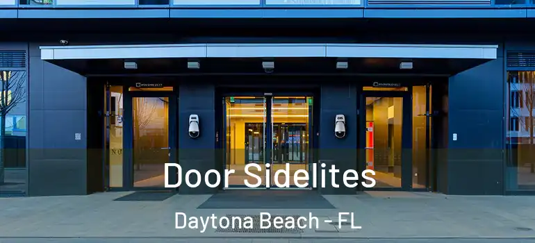 Door Sidelites Daytona Beach - FL