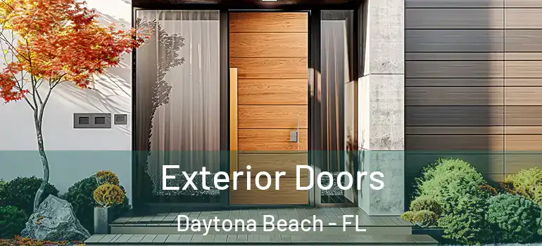 Exterior Doors Daytona Beach - FL
