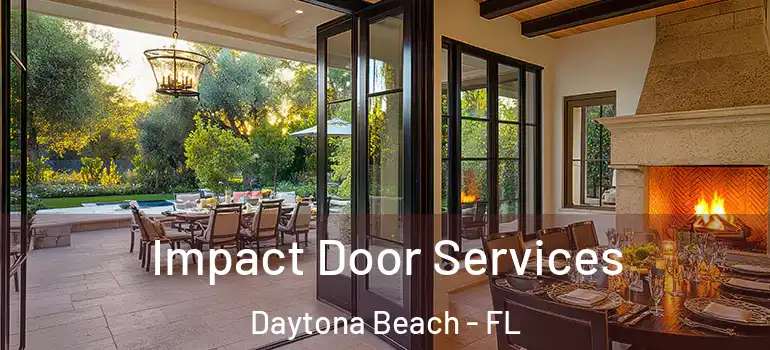 Impact Door Services Daytona Beach - FL