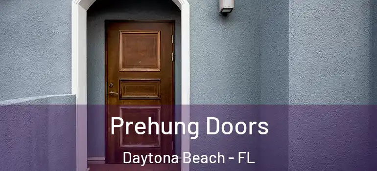 Prehung Doors Daytona Beach - FL